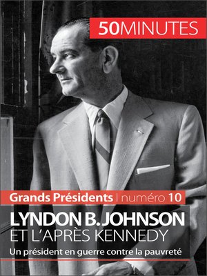 cover image of Lyndon B. Johnson et l'après Kennedy